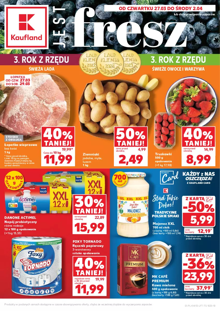 Gazetka promocyjna Kaufland - Gazetka tygodnia - ważna 27.03 do 02.04.2025 - strona 1 - produkty: Actimel, Danone, Foxy, Kawa, Kawa mielona, Majonez, Napój, Olej, Owoce, Papier, Ręcznik, Truskawki, Warzywa, Ziemniaki