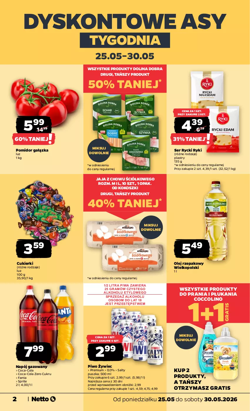 Gazetka promocyjna Netto - Od Poniedziałku - ważna 25.05 do 30.05.2026 - strona 2 - produkty: Coca-Cola, Coccolino, Cukier, Cukierki, Fa, Fanta, Gra, Jaja, Kokos, Kosz, Napój, Napój gazowany, Olej, Olej rzepakowy, Piwa, Piwo, Ser, Sprite