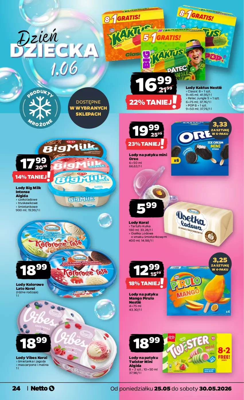 Gazetka promocyjna Netto - Od Poniedziałku - ważna 25.05 do 30.05.2026 - strona 24 - produkty: Algida, Big Milk, Kaktus, LG, Lody, Mango, Mascarpone, Nestlé, Oreo