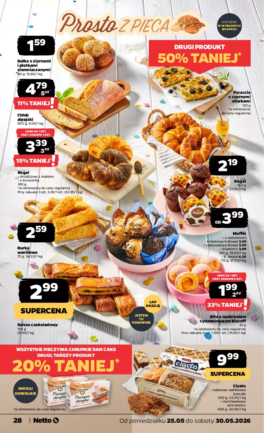 Gazetka promocyjna Netto - Od Poniedziałku - ważna 25.05 do 30.05.2026 - strona 28 - produkty: Bułka, Chleb, Chrupki, Dan Cake, E. Wedel, Focaccia, Kakao, Piec, Rogal, Wawel