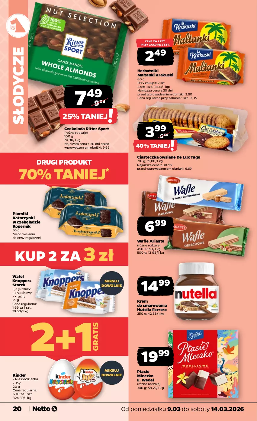 Gazetka promocyjna Netto - Od Poniedziałku - ważna 09.03 do 14.03.2026 - strona 20 - produkty: Czekolada, E. Wedel, Ferrero, Gra, Herbatniki, Jogurt, Kinder, Knoppers, Krakus, Krakuski, Mleczko, Nutella, Piernik, Por, Ptasie mleczko, Ritter Sport, Sport, Tago, Wafle