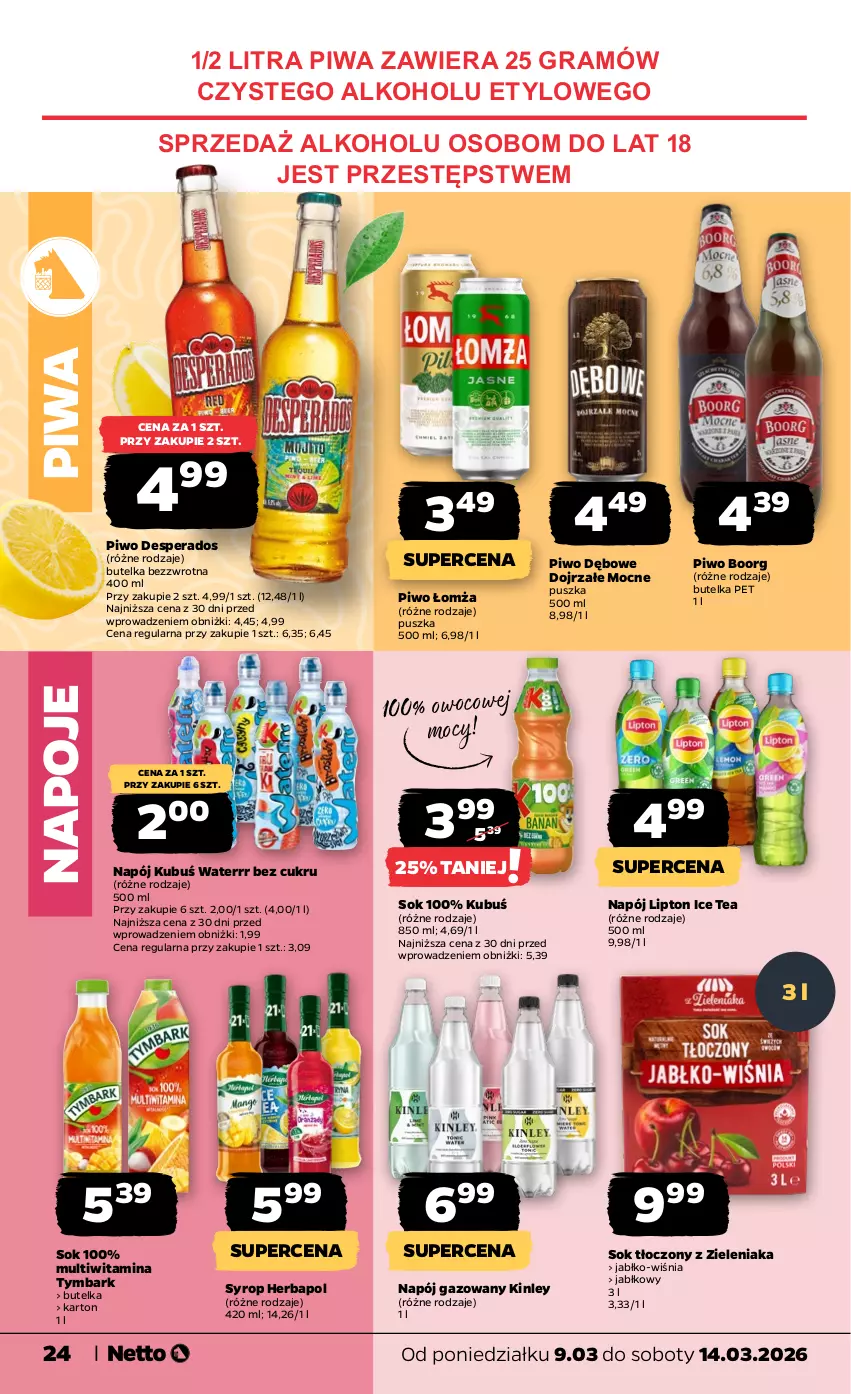 Gazetka promocyjna Netto - Od Poniedziałku - ważna 09.03 do 14.03.2026 - strona 24 - produkty: Desperados, Gra, Herbapol, Ice tea, Kubuś, Kubuś Waterrr, Lipton, Napój, Napój gazowany, Napoje, Piwa, Piwo, Sok, Syrop, Tymbark