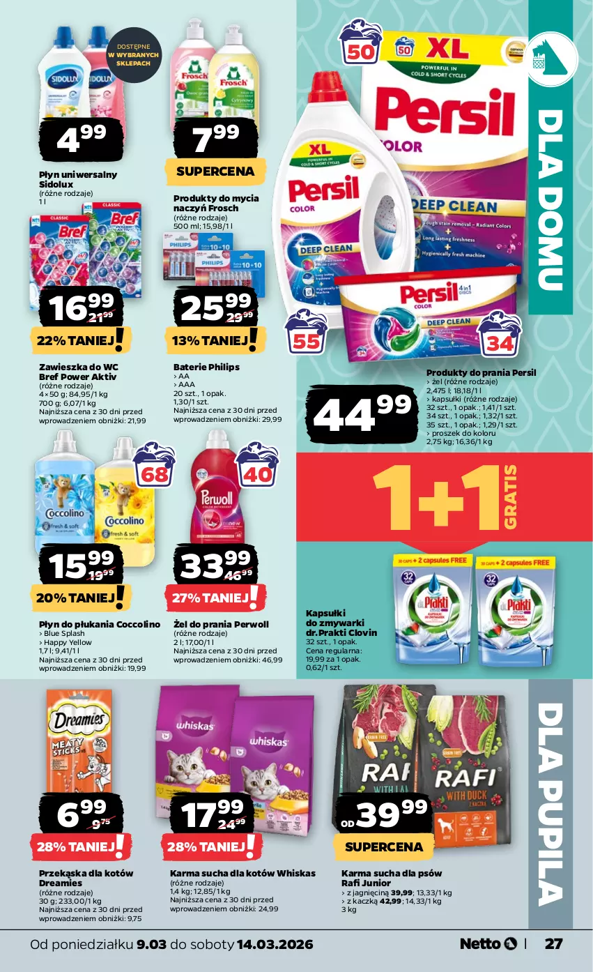 Gazetka promocyjna Netto - Od Poniedziałku - ważna 09.03 do 14.03.2026 - strona 27 - produkty: Bref, Coccolino, Do mycia naczyń, Frosch, Gra, Lovi, Persil, Perwoll, Philips, Płyn do płukania, Przekąska dla kotów, Sidolux, Whiskas, Zawieszka do wc, Zmywarki
