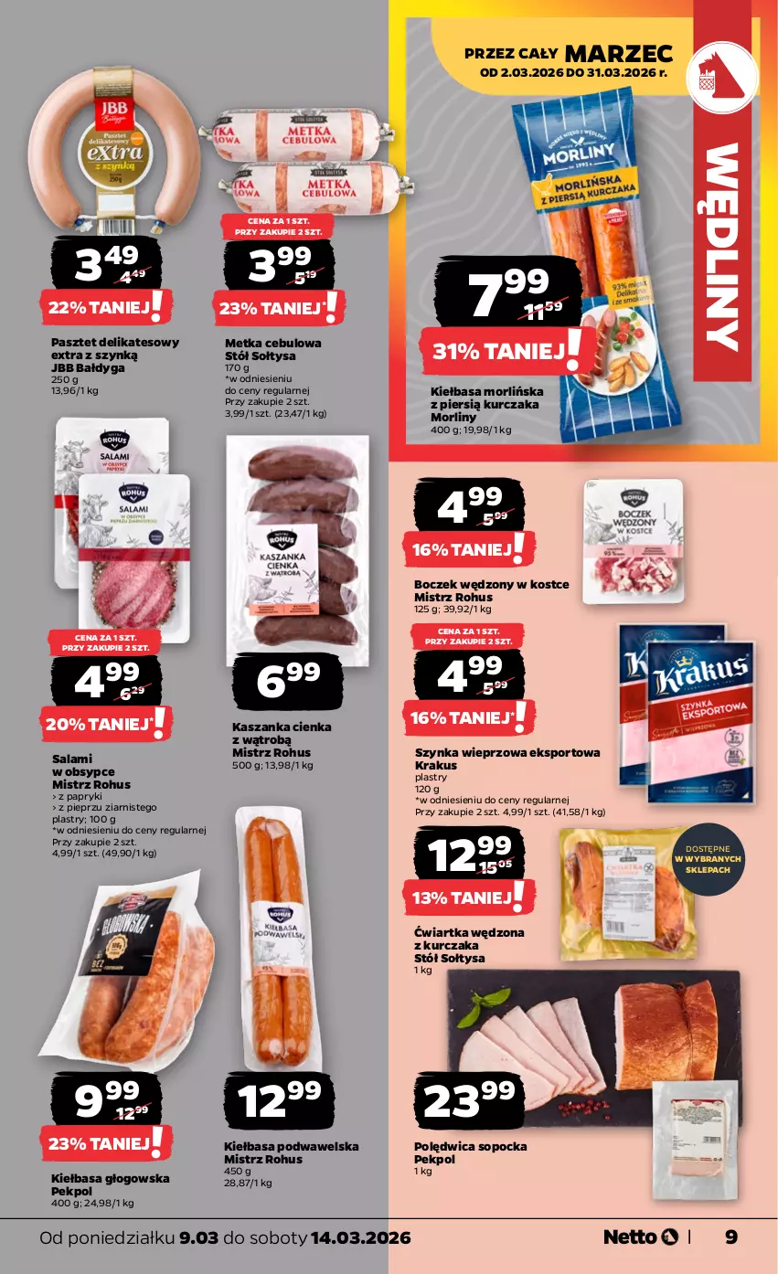 Gazetka promocyjna Netto - Od Poniedziałku - ważna 09.03 do 14.03.2026 - strona 9 - produkty: Boczek, Kasza, Kaszanka, Kiełbasa, Kiełbasa głogowska, Kiełbasa podwawelska, Krakus, Kurczak, Morliny, Pasztet, Pekpol, Pieprz, Polędwica, Por, Salami, Sport, Stół, Szynka, Szynka wieprzowa, Wawel