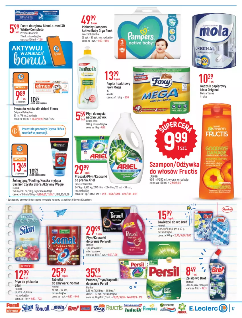 Gazetka promocyjna E Leclerc - ważna 16.08 do 28.08.2022 - strona 17 - produkty: Ariel, Blend-a-Med, Bref, Colgate, Dzieci, Elmex, Foxy, Fructis, Garnier, Gin, Kostka myjąca, LG, Ludwik, Mola, Odżywka, Palmolive, Pampers, Papier, Papier toaletowy, Pasta do zębów, Peeling, Persil, Perwoll, Pieluchy, Płyn do płukania, Ręcznik, Rolki, Silan, Somat, Szampon, Tablet, Tera, Zawieszki, Zmywarki