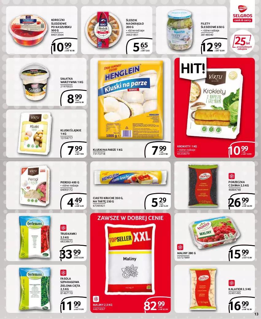 Gazetka promocyjna Selgros - Extra Oferta - ważna 01.03 do 31.03.2022 - strona 13 - produkty: Fa, Fasola, Fasola szparagowa, Kalafior, Kluski na parze, Koreczki śledziowe, Krokiety, Maliny, Pierogi, Por, Sałat, Sałatka, Sałatka warzywna, Truskawki