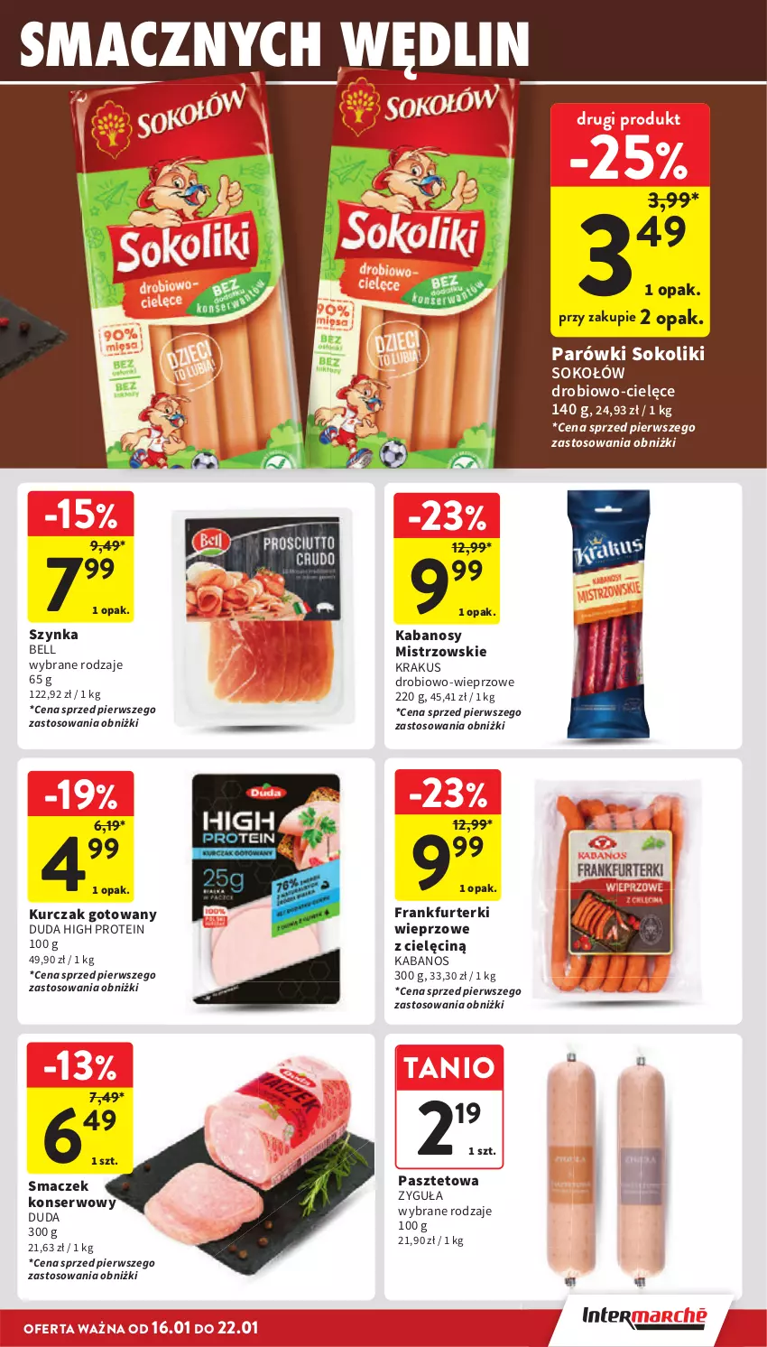 Gazetka promocyjna Intermarche - ważna 16.01 do 22.01.2025 - strona 19 - produkty: Bell, Duda, Frankfurterki, Kabanos, Krakus, Kurczak, Kurczak gotowany, Parówki, Parówki sokoliki, Pasztet, Ser, Sok, Sokołów, Szynka