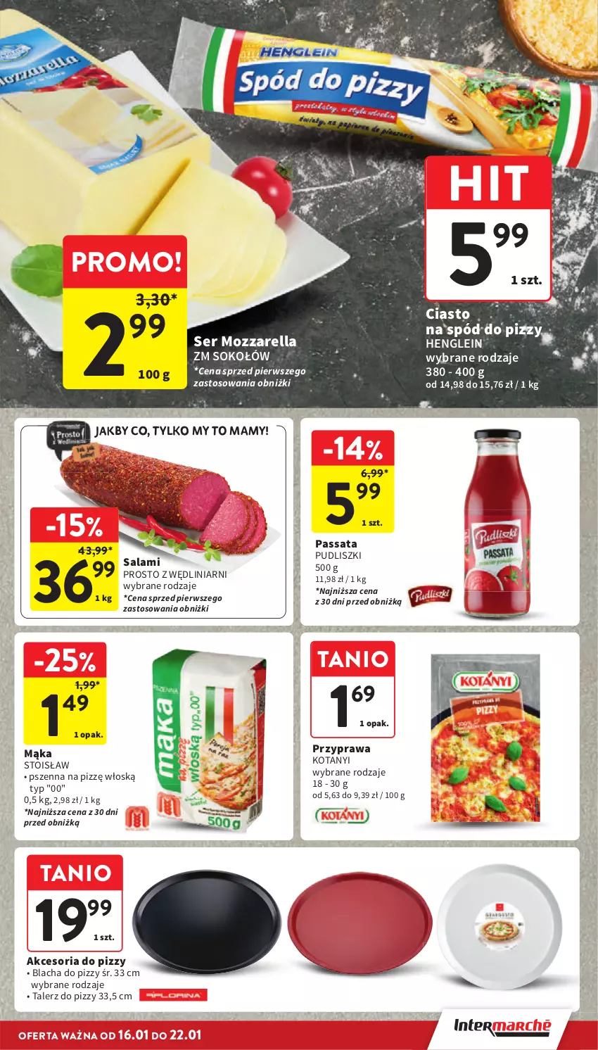 Gazetka promocyjna Intermarche - ważna 16.01 do 22.01.2025 - strona 27 - produkty: Mąka, Mozzarella, Pudliszki, Salami, Ser, Sok, Sokołów, Spód do pizzy, Talerz