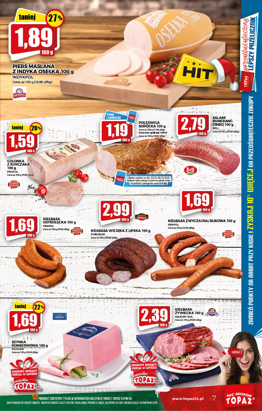 Gazetka promocyjna Topaz - Gazetka - ważna 02.12 do 08.12.2021 - strona 7 - produkty: Bumerang, Kiełbasa, Kiełbasa wiejska, Kurczak, LANA, Morliny, Pekpol, Polędwica, Por, Ser, Sok, Szynka, Szynka konserwowa, Top