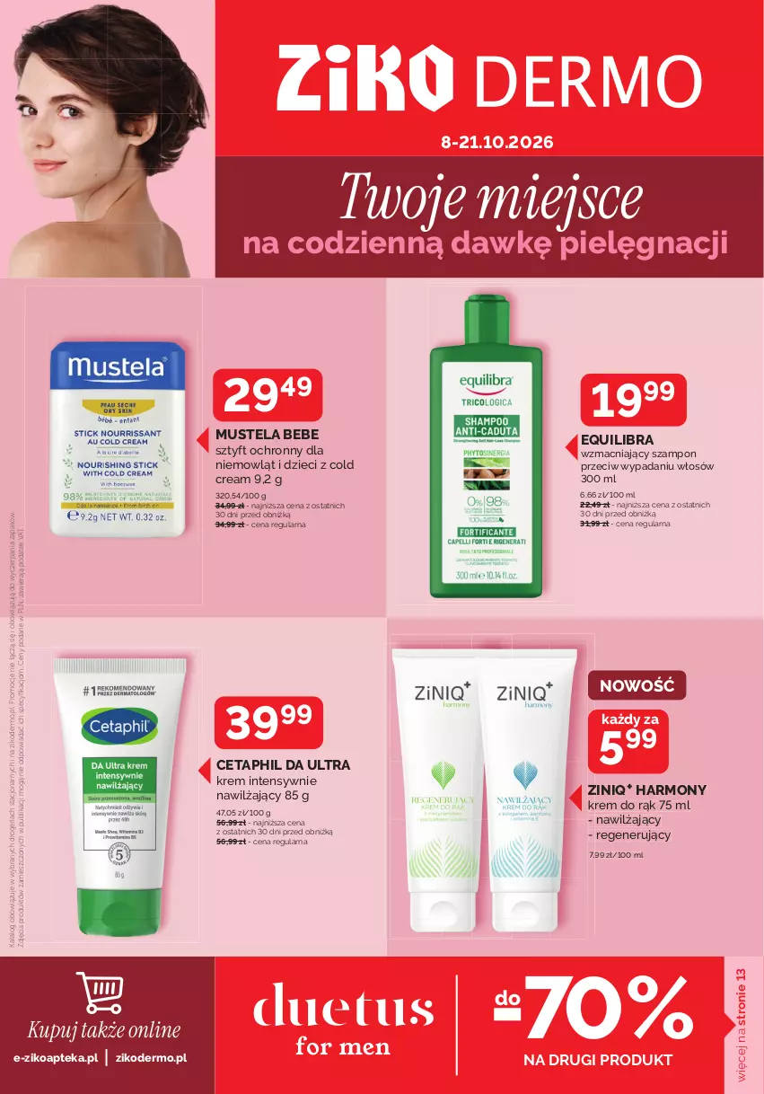 Gazetka promocyjna Ziko - Gazetka Ziko Dermo - ważna 08.10 do 21.10.2026 - strona 1 - produkty: Apteka, Cetaphil, Cold Cream, Dzieci, Krem do rąk, Mus, Mustela, Szampon