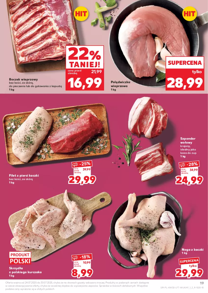 Gazetka promocyjna Kaufland - Gazetka tygodnia - ważna 24.07 do 30.07.2025 - strona 19 - produkty: Boczek, Boczek wieprzowy, Filet z piersi kaczki, Kapustą, Kurczak, Noga z kaczki, Piec, Polędwiczka wieprzowa, Szponder wołowy