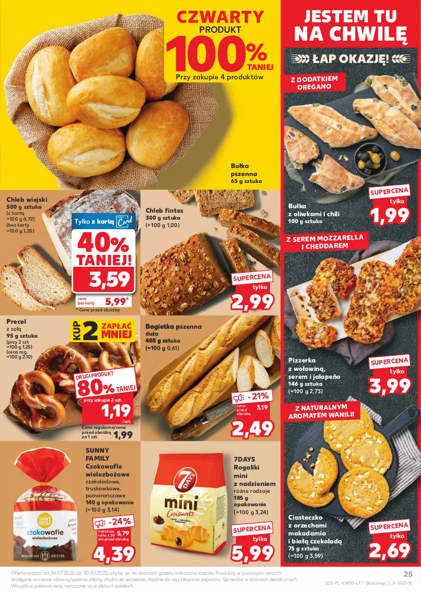 Gazetka promocyjna Kaufland - Gazetka tygodnia - ważna 24.07 do 30.07.2025 - strona 25 - produkty: Bagietka, Bagietka pszenna, Bułka, Cheddar, Chleb, Fa, Mozzarella, Rogal, Ser, Wafle