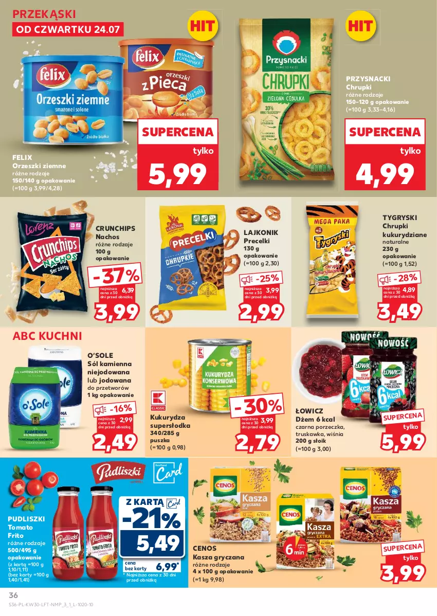 Gazetka promocyjna Kaufland - Gazetka tygodnia - ważna 24.07 do 30.07.2025 - strona 36 - produkty: Cenos, Chrupki, Crunchips, Dżem, Felix, Gry, Kasza, Kasza gryczana, Kukurydza, Lajkonik, Orzeszki, Orzeszki ziemne, Por, Precelki, Przysnacki, Pudliszki, Sól