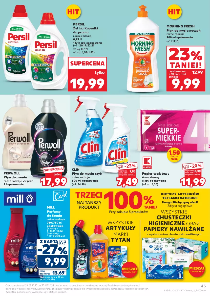 Gazetka promocyjna Kaufland - Gazetka tygodnia - ważna 24.07 do 30.07.2025 - strona 45 - produkty: Chusteczki, Clin, Do mycia naczyń, Kapsułki do prania, Papier, Papier toaletowy, Perfum, Persil, Perwoll, Płyn do mycia, Płyn do mycia naczyń, Płyn do prania, Tytan, Waga
