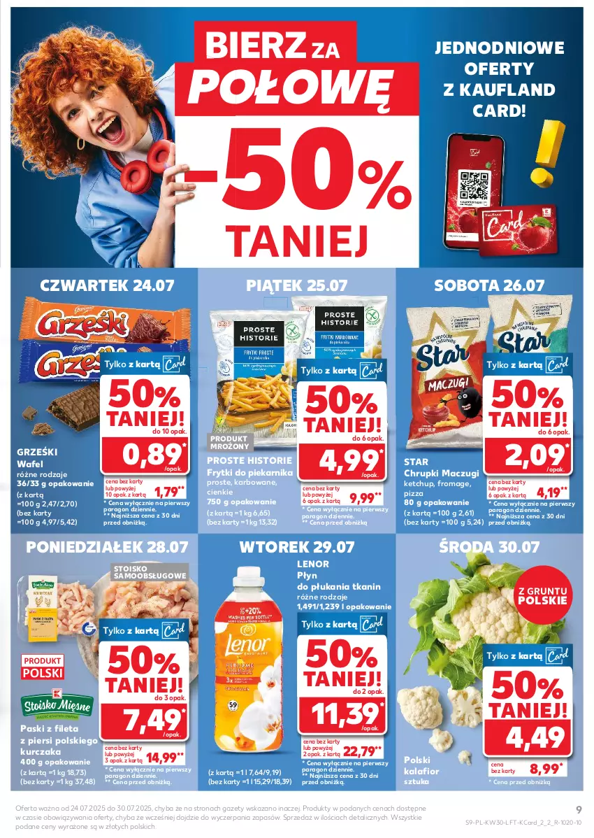 Gazetka promocyjna Kaufland - Gazetka tygodnia - ważna 24.07 do 30.07.2025 - strona 9 - produkty: Chrupki, Frytki, Grunt, Grześki, Kalafior, Ketchup, Kurczak, Lenor, Piekarnik, Pizza, Płyn do płukania