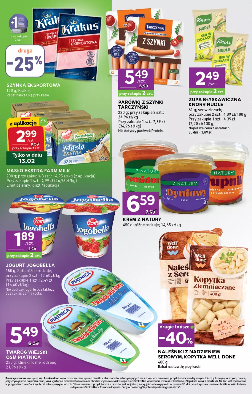 Gazetka promocyjna Stokrotka - Stokrotka Express - ważna 12.02 do 18.02.2026 - strona 4 - produkty: Anew, Bell, Bella, Jogobella, Jogurt, Knorr, Kopytka, Mięso, Naleśniki, Owoce, Panna cotta, Ser, Tarczyński, Twaróg, Zott, Zupa
