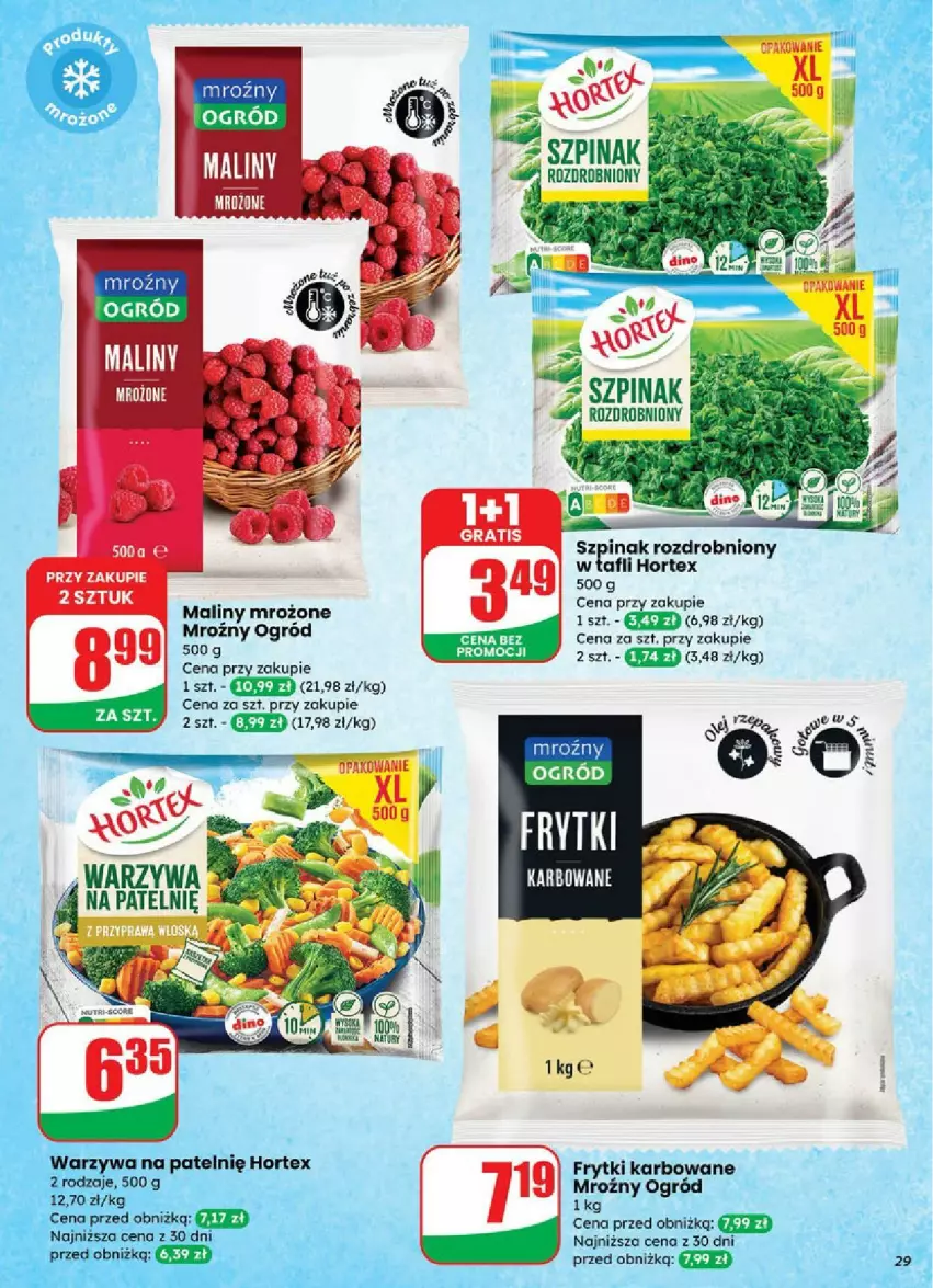 Gazetka promocyjna Dino - ważna 03.09 do 09.09.2025 - strona 22 - produkty: Frytki, Hortex, Maliny, Ogród, Szpinak, Warzywa