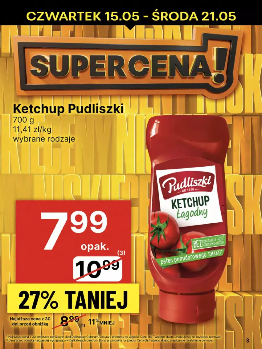 Gazetka promocyjna Delikatesy Centrum - Franczyza DC20 Czwartek - ważna 15.05 do 21.05.2025 - strona 3 - produkty: Ketchup, Pudliszki, Rum