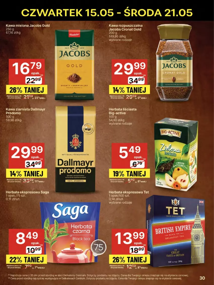 Gazetka promocyjna Delikatesy Centrum - Franczyza DC20 Czwartek - ważna 15.05 do 21.05.2025 - strona 30 - produkty: Dallmayr, Herbata, Jacobs, Kawa, Kawa mielona, Kawa rozpuszczalna, Kawa ziarnista, Rum