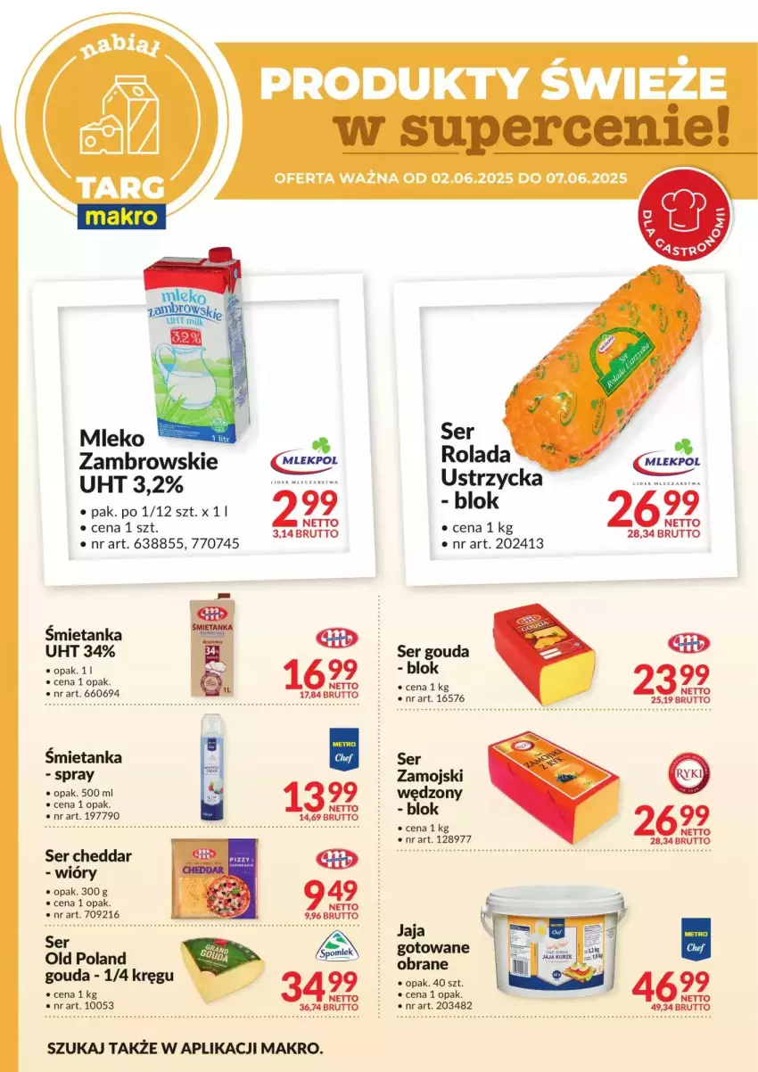 Gazetka promocyjna Makro - ważna 02.06 do 07.06.2025 - strona 8 - produkty: Cheddar, Gouda, Jaja, Rolada, Ser