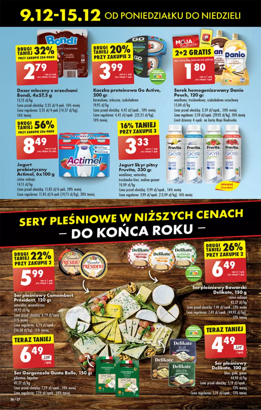 Gazetka promocyjna Biedronka - Od Poniedziałku - ważna 09.12 do 14.12.2024 - strona 40 - produkty: Actimel, Bell, Camembert, Deser, Deser mleczny, Gorgonzola, Gra, Granat, Kiwi, Ser, Ser pleśniowy, Serek