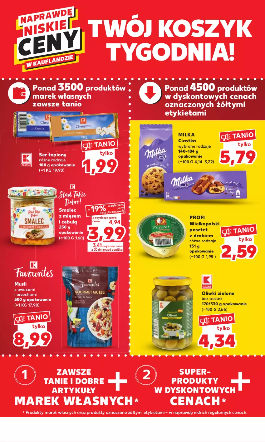 Gazetka promocyjna Kaufland - MOCNY START - ważna 17.04 do 19.04.2023 - strona 4 - produkty: Ciastka, Kosz, Milka, Mus, Oliwki, Oliwki zielone, Pasztet, Ser, Ser topiony, Smalec, Stek, Top