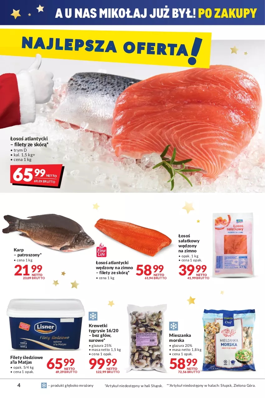 Gazetka promocyjna Makro - [Oferta promocyjna] Artykuły spożywcze i przemysłowe - ważna 30.11 do 13.12.2021 - strona 4 - produkty: Glazura, Gry, Karp, Krewetki, Lazur, Matjas, Mieszanka morska, Sałat