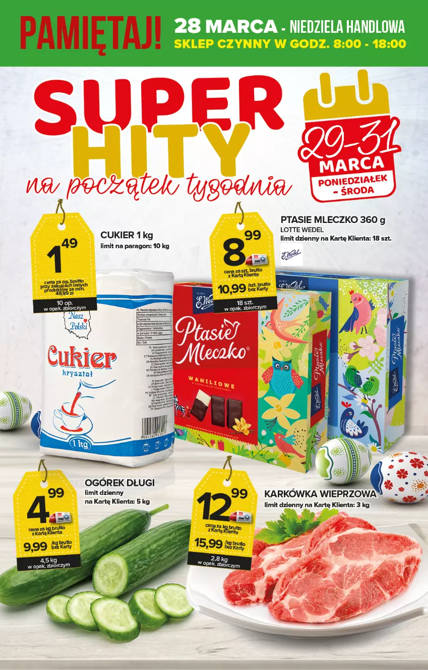 Gazetka promocyjna Topaz - Gazetka - ważna 25.03 do 31.03.2021 - strona 3 - produkty: Cukier, Karkówka wieprzowa, Mleczko, Ogórek, Ptasie mleczko