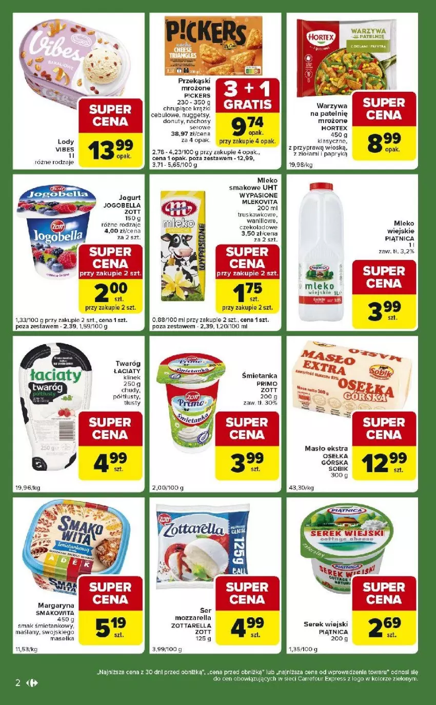 Gazetka promocyjna Carrefour - Gazetka Express - ważna 13.01 do 19.01.2026 - strona 2 - produkty: Bell, Bella, Gra, Hortex, Lody, Margaryna, Masło, Mleko, Mleko smakowe, Mlekovita, Mozzarella, Piątnica, Ser, Serek, Serek wiejski, Smakowita, Twaróg, Warzywa, Zott, Zottarella