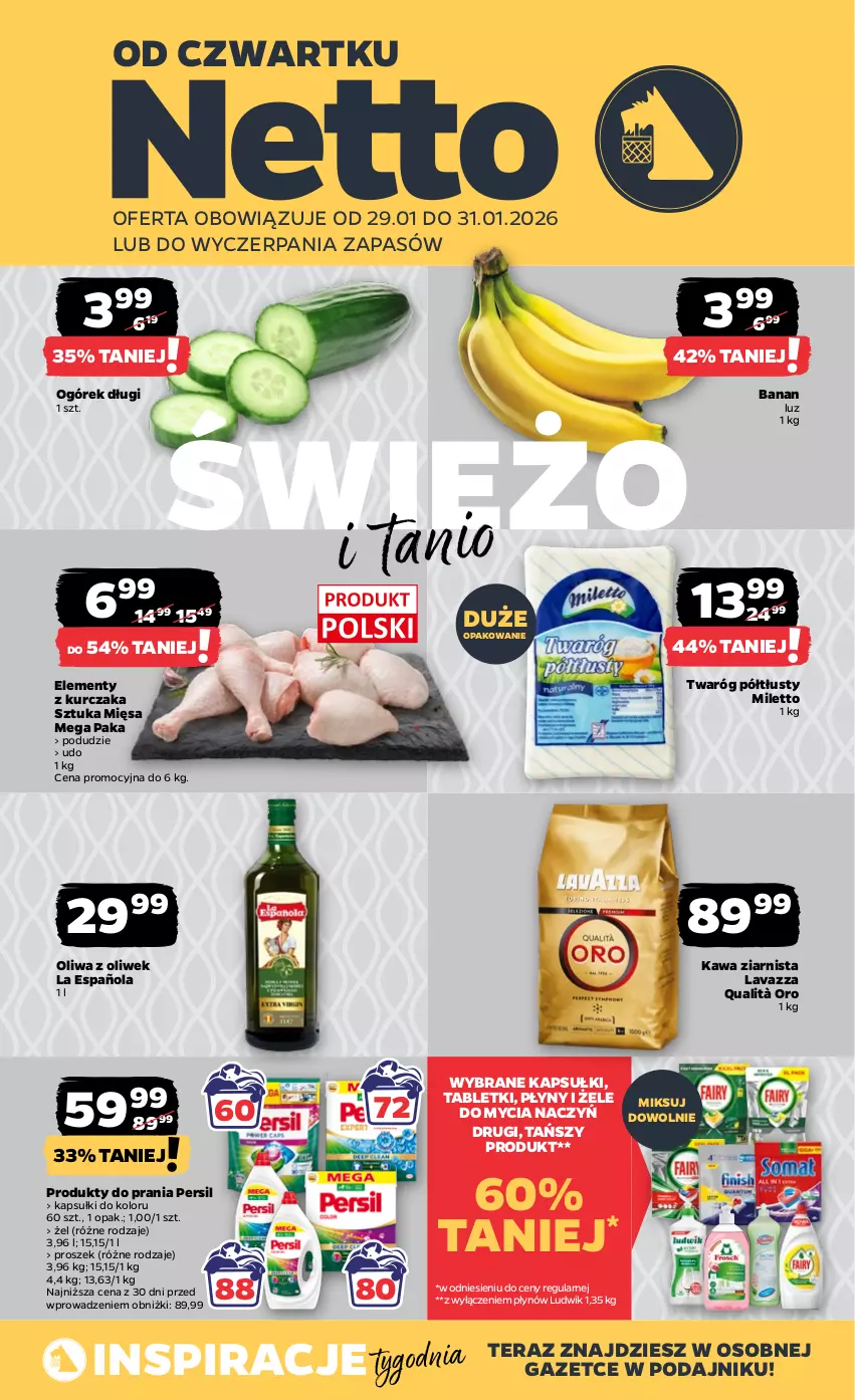 Gazetka promocyjna Netto - Od Czwartku - ważna 29.01 do 31.01.2026 - strona 1 - produkty: Do mycia naczyń, Kawa, Kawa ziarnista, Kurczak, Lavazza, Ludwik, Ogórek, Oliwa, Oliwa z oliwek, Persil, Tablet, Tera, Twaróg, Twaróg półtłusty