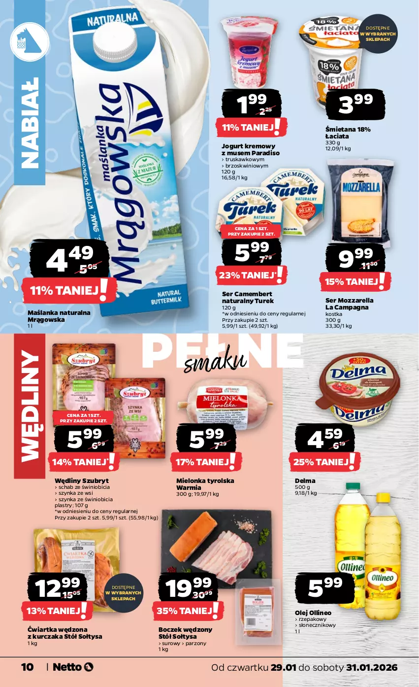 Gazetka promocyjna Netto - Od Czwartku - ważna 29.01 do 31.01.2026 - strona 10 - produkty: BIC, Boczek, Camembert, Delma, Jogurt, Kurczak, Maślanka, Mielonka tyrolska, Mozzarella, Mus, Olej, Ser, Stół, Szubryt, Szynka