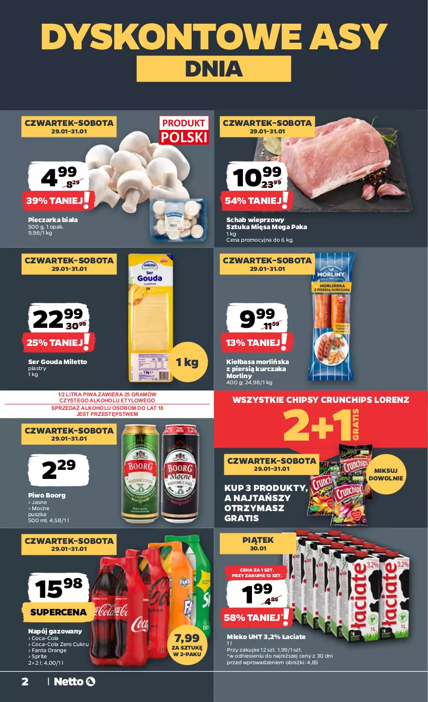 Gazetka promocyjna Netto - Od Czwartku - ważna 29.01 do 31.01.2026 - strona 2 - produkty: Chipsy, Coca-Cola, Crunchips, Fa, Fanta, Gouda, Gra, Kiełbasa, Kurczak, Lorenz, Mleko, Morliny, Napój, Napój gazowany, Piec, Pieczarka, Piwa, Piwo, Schab wieprzowy, Ser, Sprite