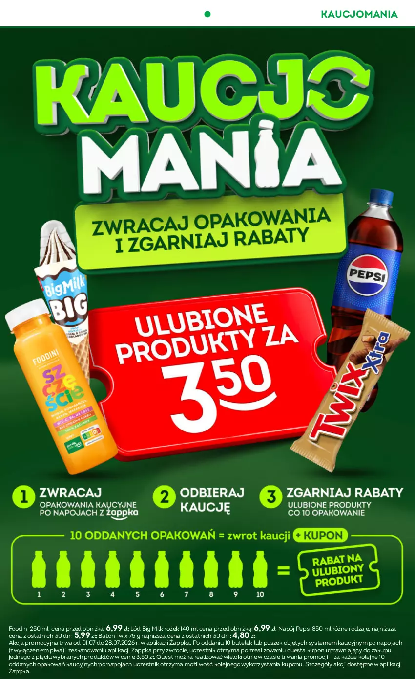 Gazetka promocyjna Żabka - gazetka-promocyjna-27-28-2026 - ważna 01.07 do 14.07.2026 - strona 15 - produkty: Baton, Big Milk, Napój, Olej, Pepsi, Piwa, Twix
