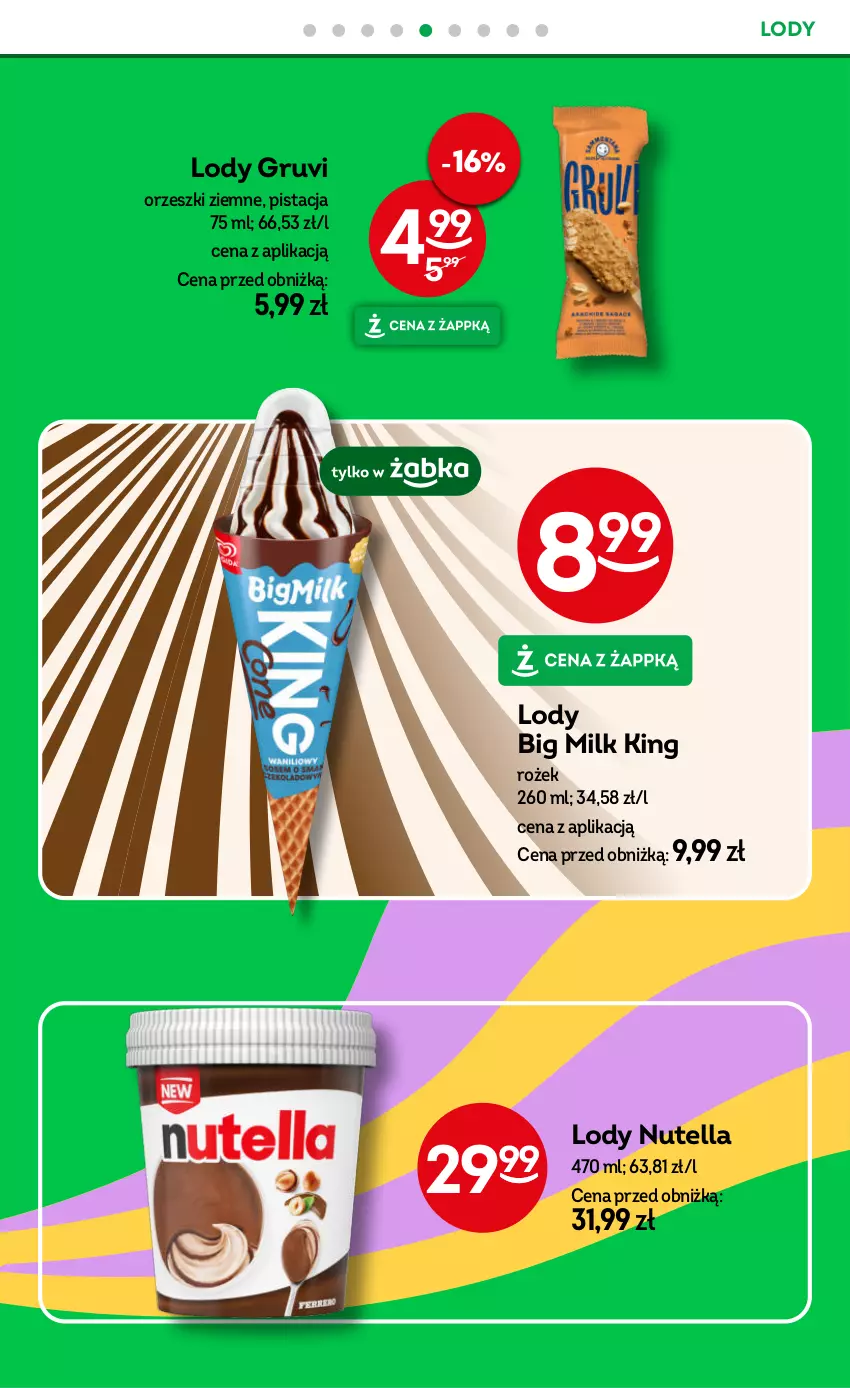Gazetka promocyjna Żabka - gazetka-promocyjna-27-28-2026 - ważna 01.07 do 14.07.2026 - strona 36 - produkty: Big Milk, Lody, Nutella, Orzeszki, Orzeszki ziemne