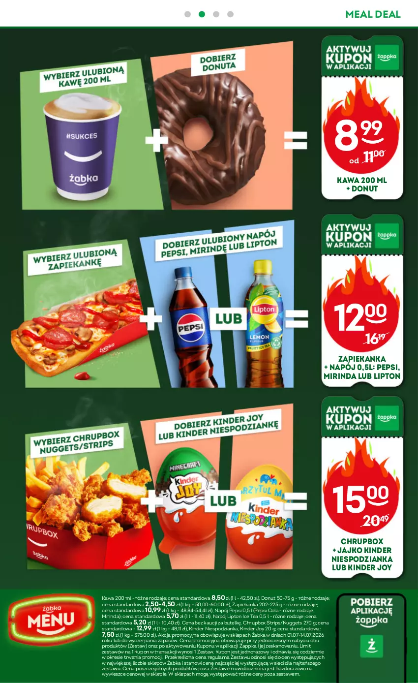 Gazetka promocyjna Żabka - gazetka-promocyjna-27-28-2026 - ważna 01.07 do 14.07.2026 - strona 59 - produkty: Donut, Ice tea, Kawa, Kinder, Lipton, Mirinda, Napój, Pepsi, Tran, Zapiekanka