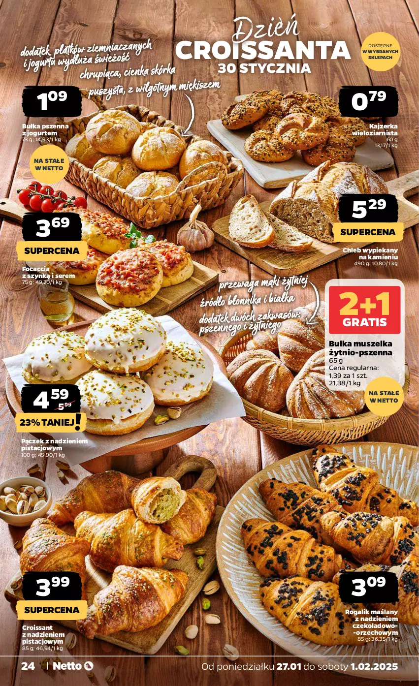 Gazetka promocyjna Netto - Od Poniedziałku - ważna 27.01 do 01.02.2025 - strona 24 - produkty: Bułka, Chleb, Croissant, Focaccia, Jogurt, Kajzerka, LG, Mus, Pączek, Rogal, Ser, Waga