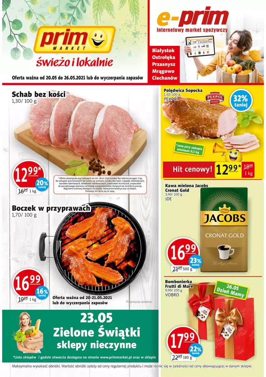 Gazetka promocyjna Prim Market - Gazetka - ważna 20.05 do 26.05.2021 - strona 1 - produkty: Boczek, Jacobs, Karmi, Kawa, Kawa mielona, Polędwica, Schab bez kości, Sok, Telefon, Znicz