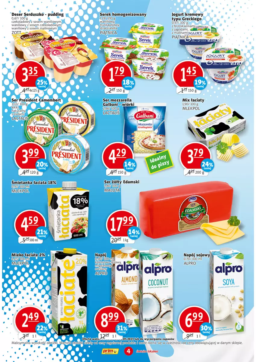 Gazetka promocyjna Prim Market - Gazetka - ważna 20.05 do 26.05.2021 - strona 4 - produkty: Alpro, Camembert, Deser, Edam, Fa, Galbani, Jogurt, Kokos, Mleko, Mozzarella, Napój, Piątnica, Pudding, Ryż, Ser, Serek, Serek homogenizowany, Sok, Sos