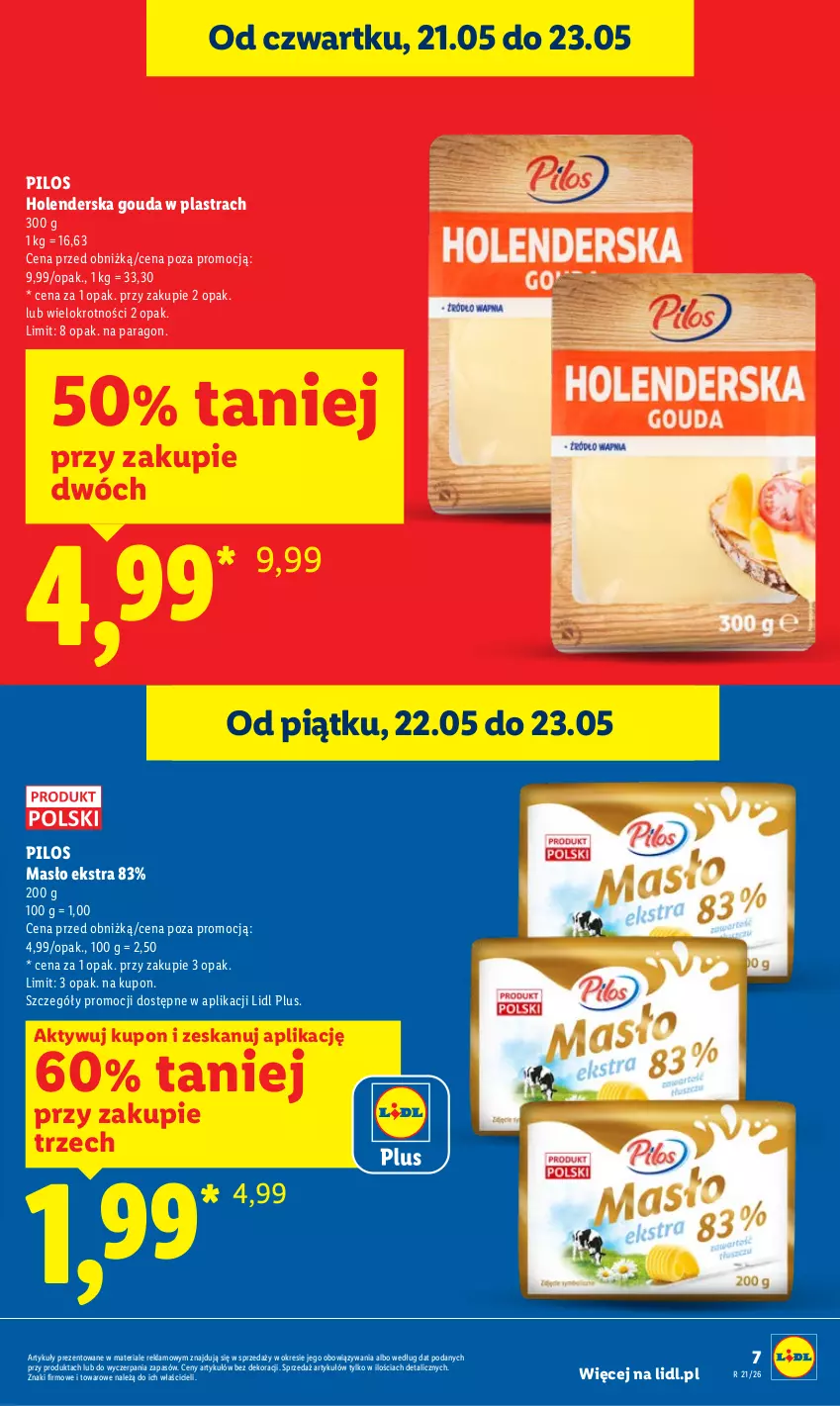 Gazetka promocyjna Lidl - Gazetka ważna od 21.05 do 23.05 - ważna 21.05 do 23.05.2026 - strona 7 - produkty: Gouda, Masło, Pilos