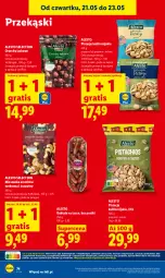 Gazetka promocyjna Lidl - Gazetka ważna od 21.05 do 23.05 - Gazetka - ważna od 23.05 do 23.05.2026 - strona 82 - produkty: Pistacje, Gra, Daktyle