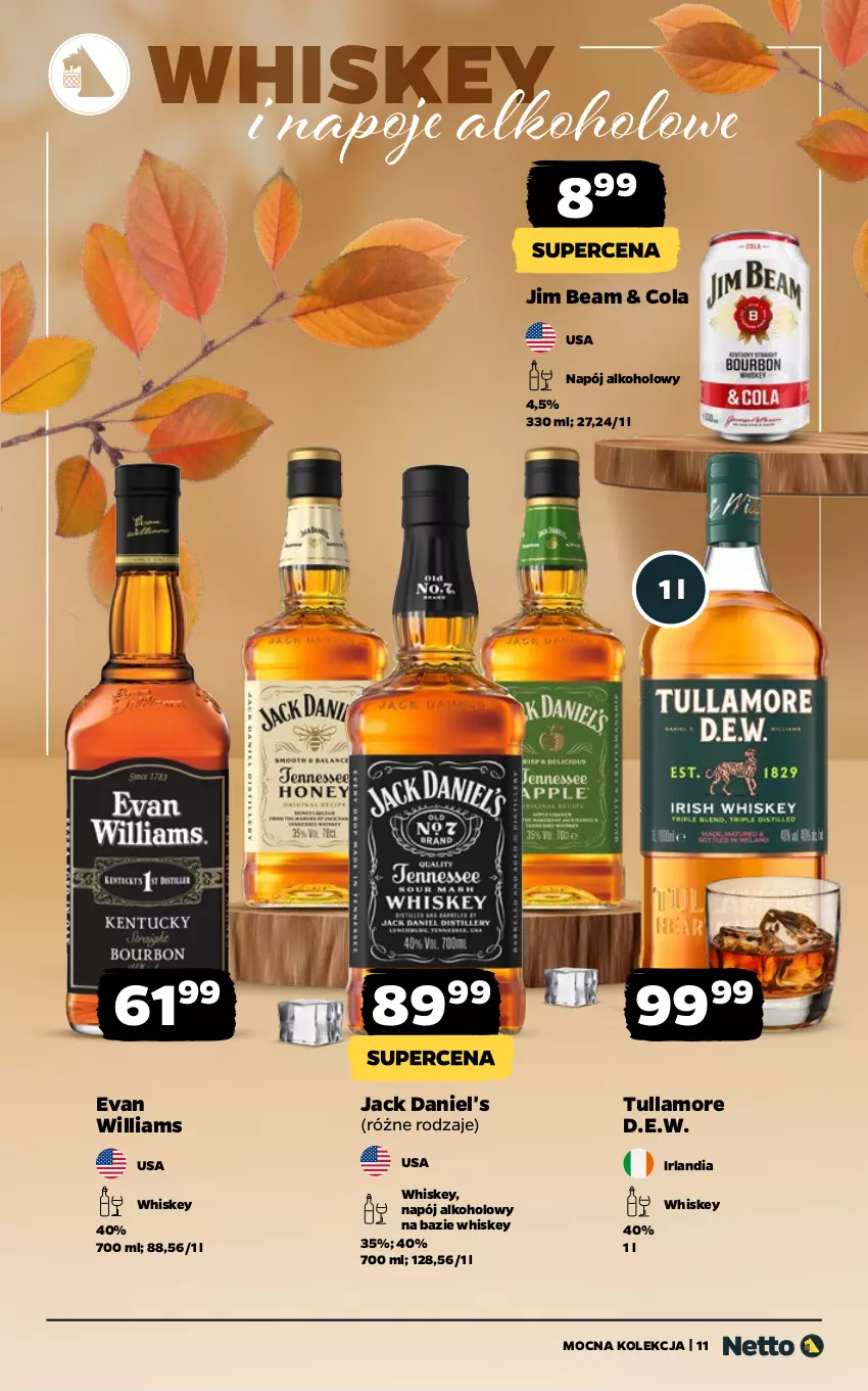 Gazetka promocyjna Netto - Alkohole - Mocne - ważna 27.10 do 08.11.2025 - strona 11 - produkty: Iams, Jack Daniel's, Jim Beam, Napój, Napoje, Whiskey