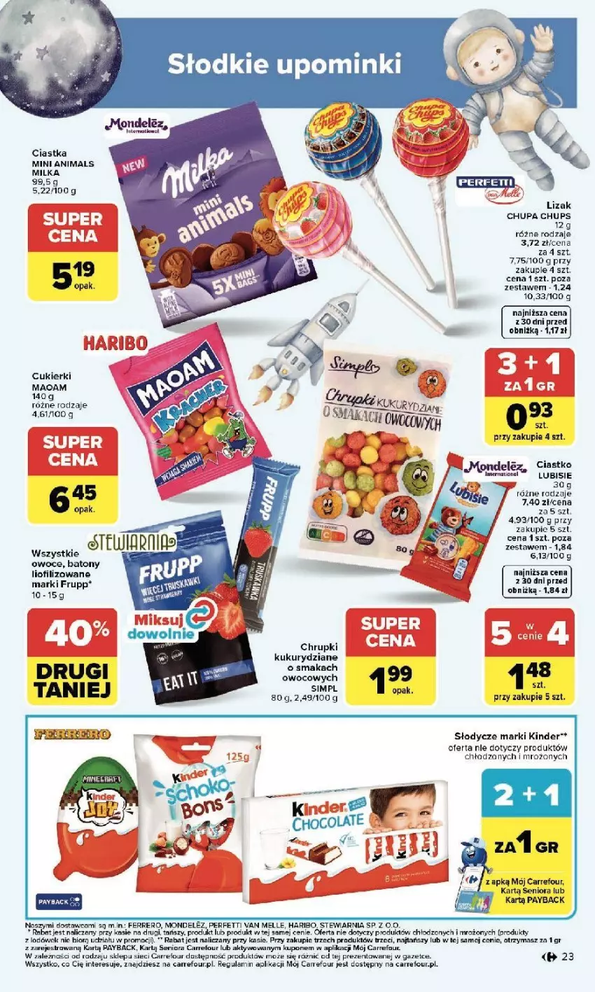 Gazetka promocyjna Carrefour - Gazetka Zmieniliśmy się dla Ciebie - ważna 25.05 do 30.05.2026 - strona 23 - produkty: Baton, Chrupki, Chupa Chups, Ciastka, Cukier, Cukierki, Ferrero, Haribo, Kinder, Lubisie, Owoce