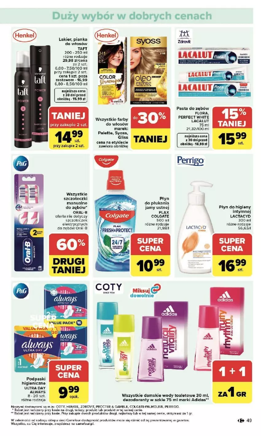 Gazetka promocyjna Carrefour - Gazetka Zmieniliśmy się dla Ciebie - ważna 25.05 do 30.05.2026 - strona 49 - produkty: Adidas, Always, Colgate, Fa, Flora, Lacalut, Lactacyd, Lakier, LG, Palette, Pasta do zębów, Syoss, Taft, Zott