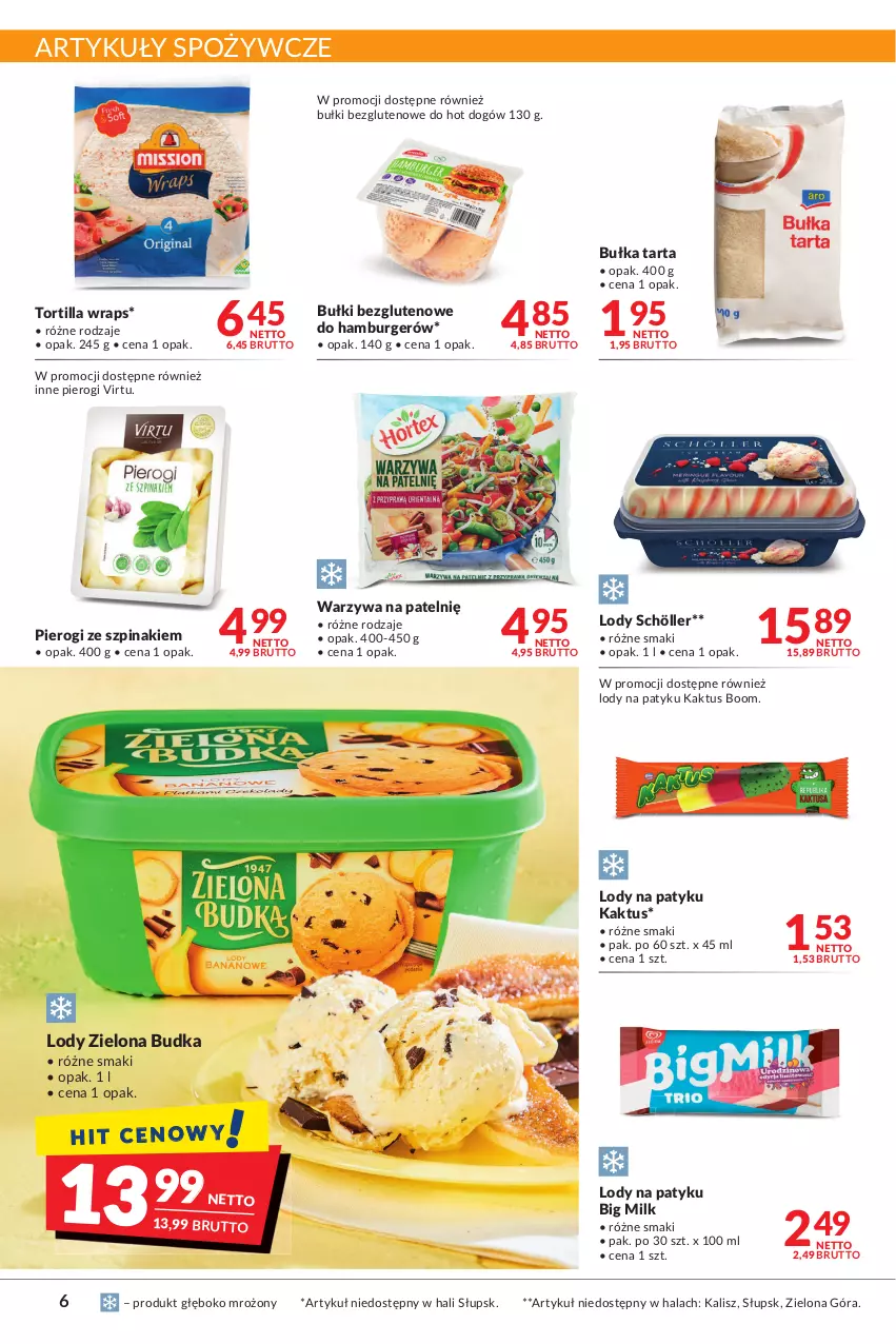 Gazetka promocyjna Makro - [Oferta promocyjna] Artykuły spożywcze i przemysłowe - ważna 28.06 do 11.07.2022 - strona 6 - produkty: Artykuły spożywcze, Big Milk, Bułka, Bułka tarta, Burger, Hamburger, Hot dog, Kaktus, Lody, Pierogi, Szpinak, Tarta, Tortilla, Virtu, Warzywa, Zielona Budka