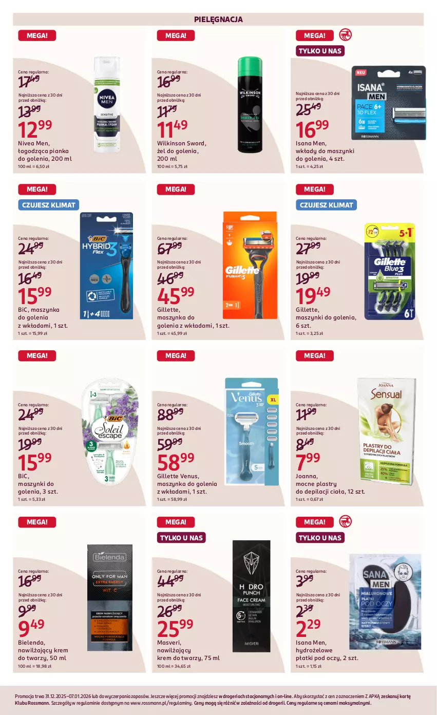 Gazetka promocyjna Rossmann - 31 grudnia - ważna 31.12.2025 do 07.01.2026 - strona 10 - produkty: BIC, Bielenda, Gillette, Gillette Venus, Hydrożelowe płatki pod oczy, Isana, Joanna, Krem do twarzy, Maszynka, Maszynka do golenia, Nivea, Nivea Men, Pianka do golenia, Plastry do depilacji, Szynka, Venus, Wilkinson Sword