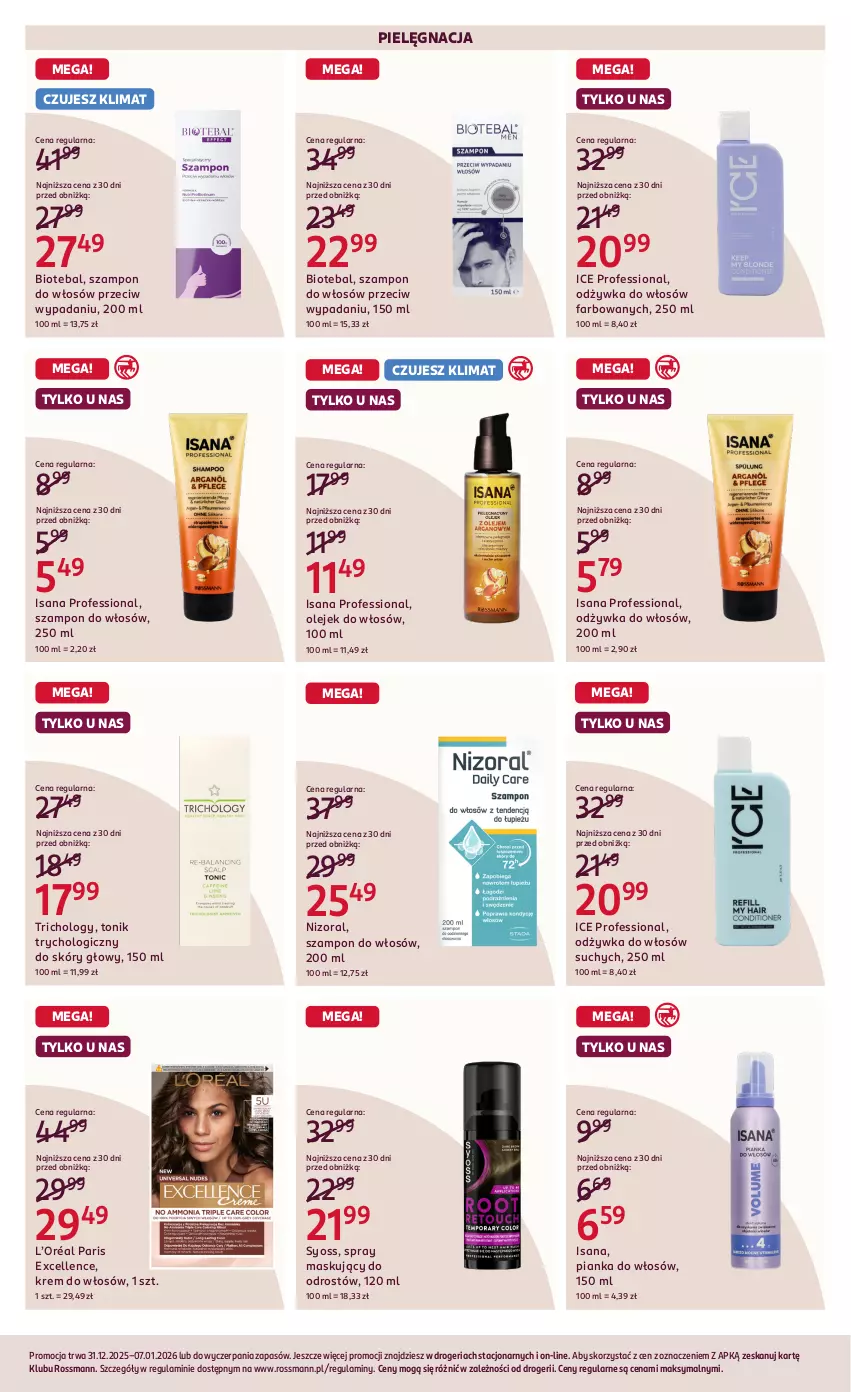 Gazetka promocyjna Rossmann - 31 grudnia - ważna 31.12.2025 do 07.01.2026 - strona 6 - produkty: BIOTEBAL, Fa, Isana, L’Oréal, Odżywka, Olej, Pianka do włosów, Syoss, Szampon, Tonik