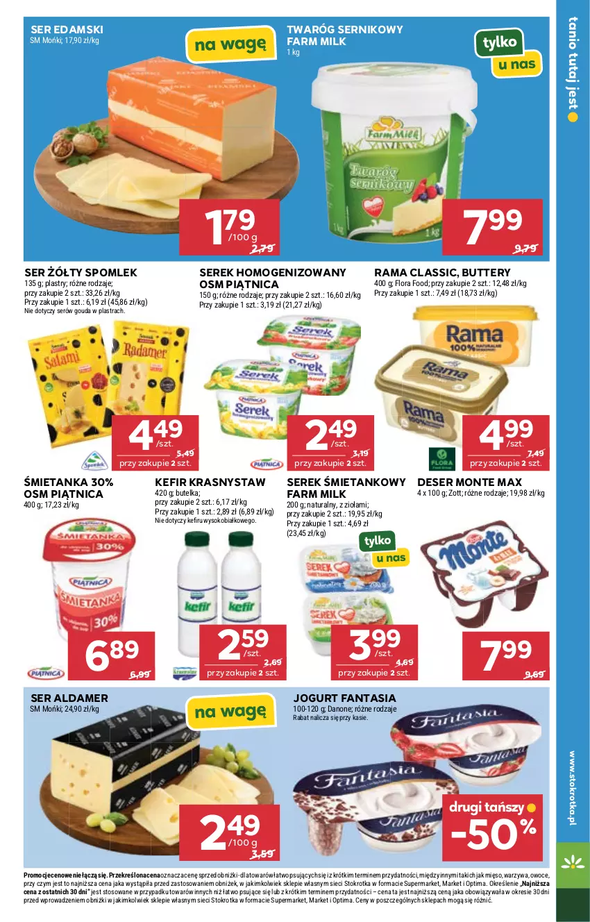 Gazetka promocyjna Stokrotka - Express - ważna 11.06 do 17.06.2026 - strona 17 - produkty: Danone, Deser, Edam, Fa, Fanta, Farm Milk, Flora, Gouda, Jogurt, Kefir, Mięso, Monte, Optima, Owoce, Piątnica, Rama, Ser, Serek, Serek homogenizowany, Sok, Twaróg, Warzywa, Zott
