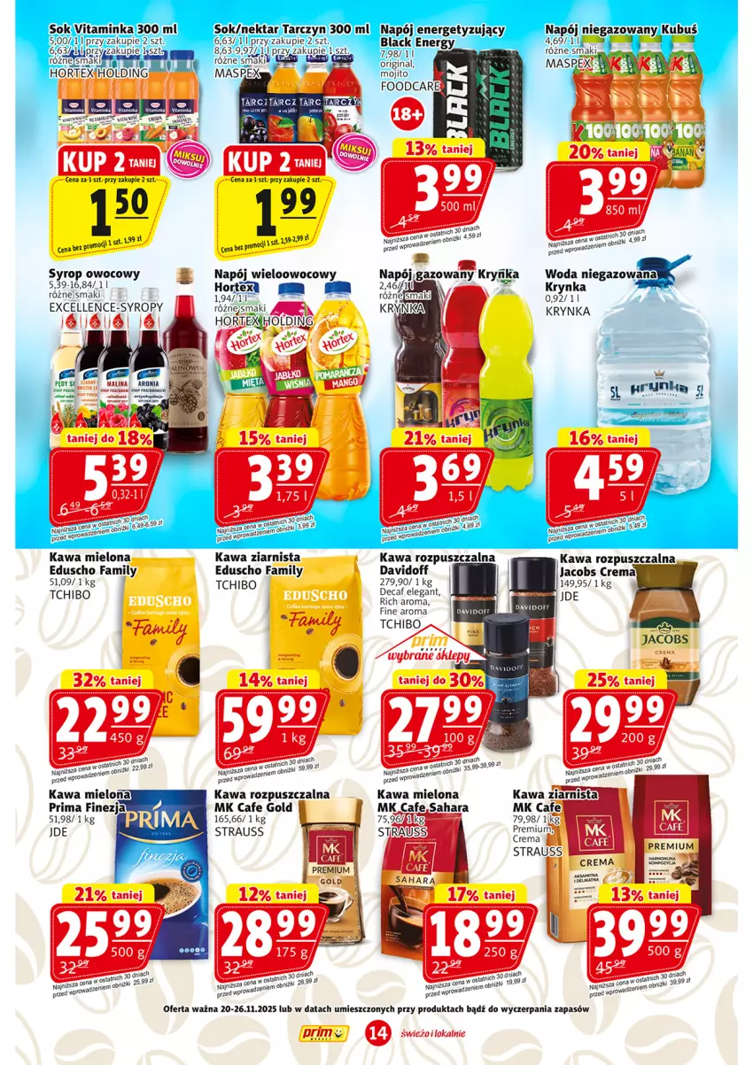 Gazetka promocyjna Prim Market - ważna 20.11 do 26.11.2025 - strona 14 - produkty: Davidoff, Fa, Hortex, Kawa, Kawa mielona, Kawa rozpuszczalna, Kawa ziarnista, Lack, Napój, Napój gazowany, Napój niegazowany, Nektar, Prima, Sok, Syrop, Syropy, Tchibo, Woda, Woda niegazowana