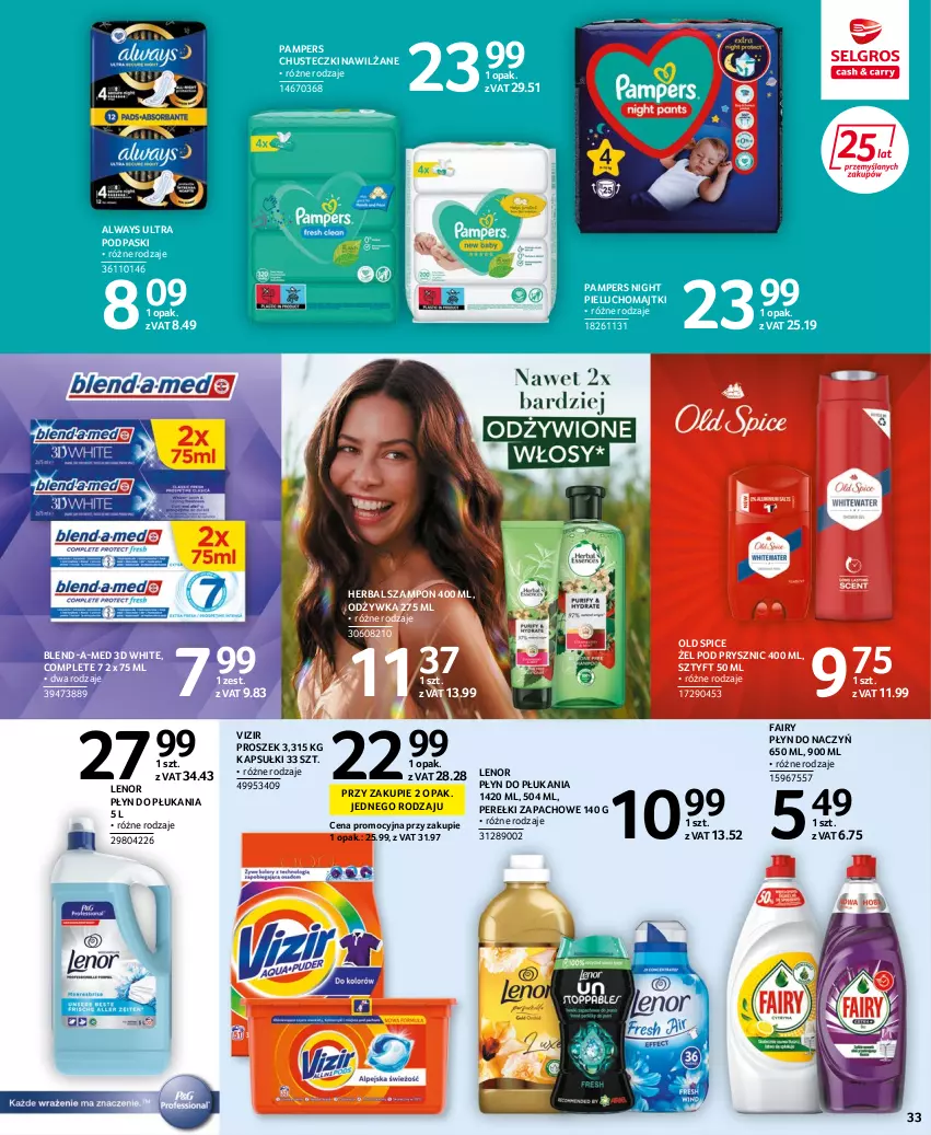 Gazetka promocyjna Selgros - Extra Oferta - ważna 14.07 do 27.07.2022 - strona 33 - produkty: Always, Always Ultra, Blend-a-Med, Chusteczki, Fa, Fairy, Lenor, Majtki, Odżywka, Old Spice, Pampers, Perełki zapachowe, Pieluchomajtki, Płyn do płukania, Podpaski, Szampon, Vizir