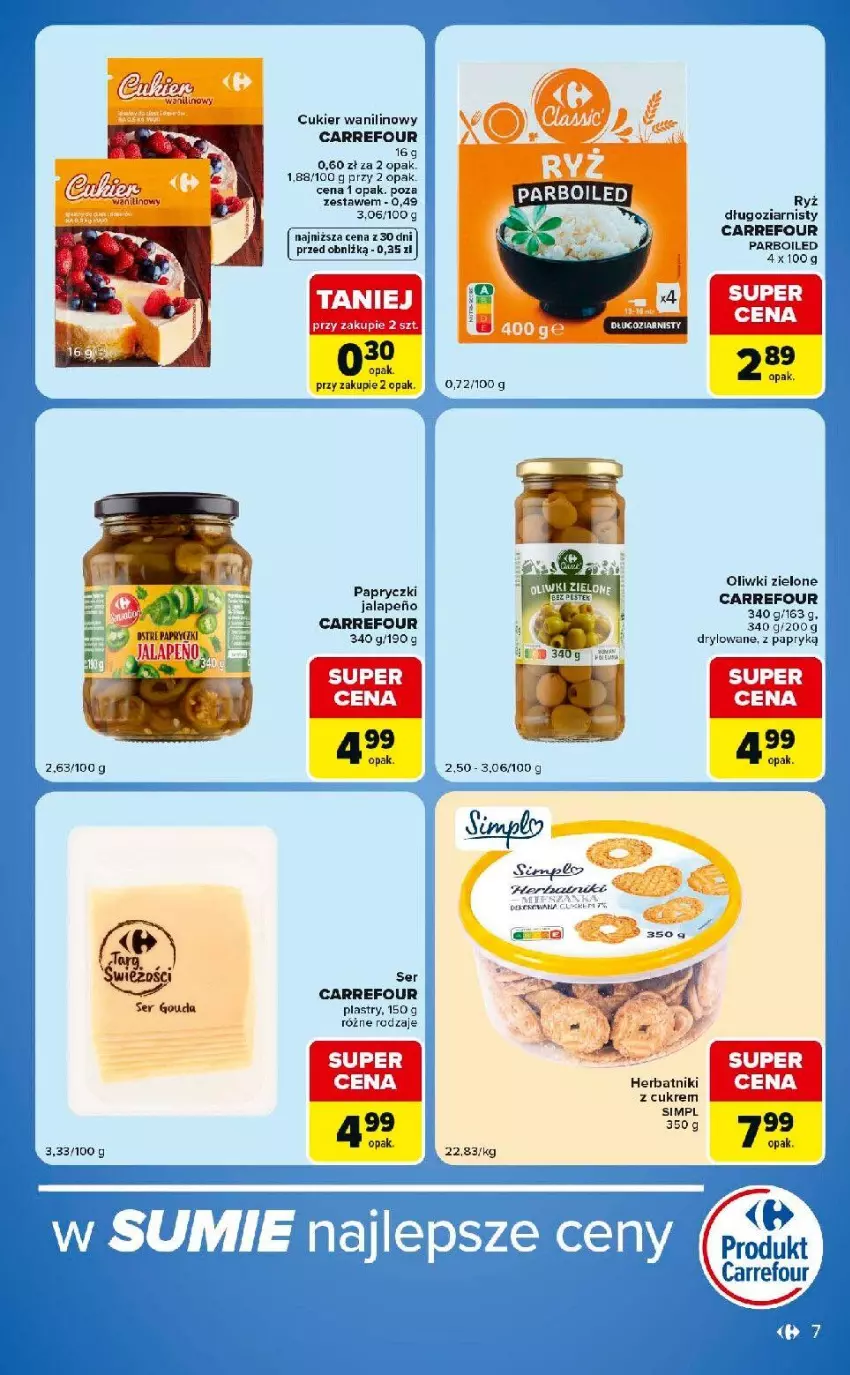 Gazetka promocyjna Carrefour - Gazetka Express w SUMIE ekspresowe zakupy - ważna 30.06 do 06.07.2026 - strona 7 - produkty: Cukier, Cukier wanilinowy, Fa, Herbatniki, Oliwki, Oliwki zielone, Ryż
